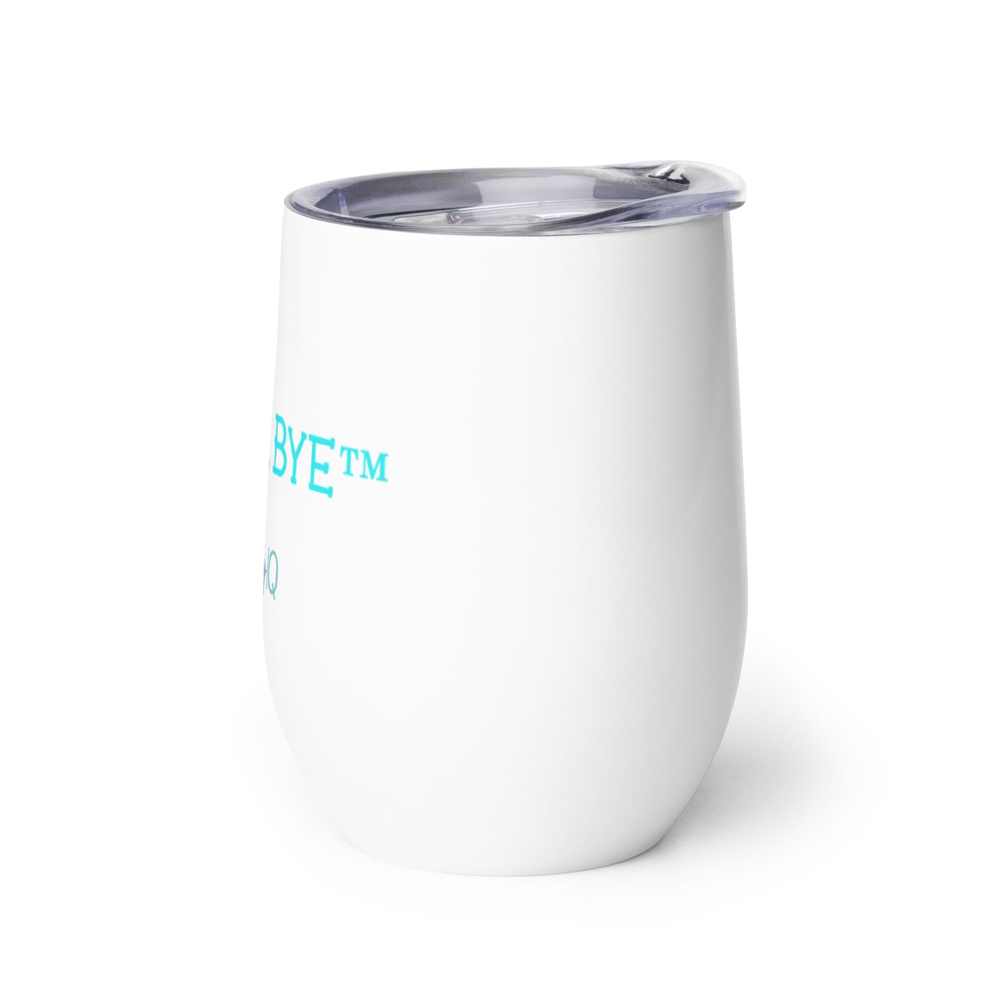 HappyIQ - Hi, Why, Bye - Wine tumbler